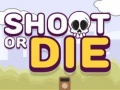 Gioco Shoot or Die