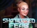 Gioco Shattered Fear