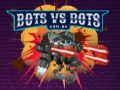 Gioco Bots vs Bots