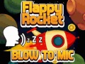 Gioco Flappy Rocket With Blowing