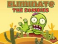 Gioco Eliminate the Zombies