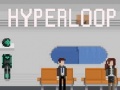 Gioco Hyperloop