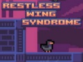 Gioco Restless Wing Syndrome