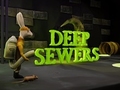 Gioco Deep Sewers