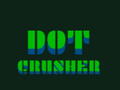 Gioco Dot Crusher