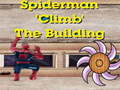 Gioco Spiderman Climb Building