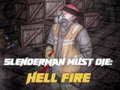 Gioco Slenderman Must Die: Hell Fire