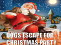 Gioco Dogs Escape For Christmas Party