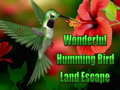 Gioco Wonderful Humming Bird Land Escape