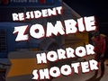 Gioco Resident Zombies: Horror Shooter