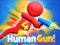 Gioco Human Gun! 