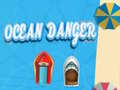 Gioco Ocean Danger