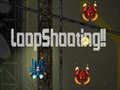 Gioco LoopShooting!!