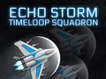 Gioco Echo Storm: Timeloop Squadron