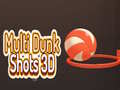 Gioco Multi Dunk Shots 3D