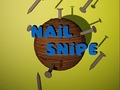 Gioco Nail Snipe