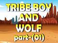 Gioco Tribe Boy And Wolf part-(01)