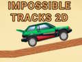 Gioco Impossible Tracks 2D