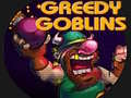Gioco Greedy Gobins