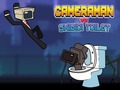 Gioco Cameraman vs Skibidi Toilet
