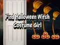 Gioco Find Halloween Witch Costume Girl