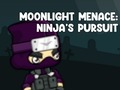 Gioco Moonlight Menace: Ninja's Pursuit