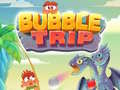 Gioco Bubble Trip