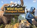 Gioco Wild Hunt: Transport Truck 