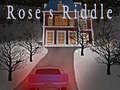 Gioco Rose’s Riddle