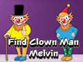 Gioco Find Clown Man Melvin
