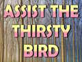 Gioco Assist The Thirsty Bird