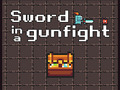 Gioco Sword in a Gunfight