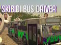 Gioco Skibidi Bus Driver