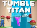 Gioco Tumble Titan 