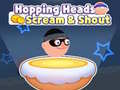 Gioco Hopping Heads: Scream & Shout