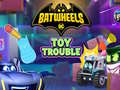 Gioco Batwheels Toy Trouble