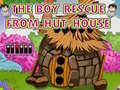 Gioco The Boy Rescue From Hut House