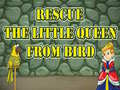 Gioco Rescue The Little Queen From Bird