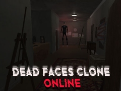 Gioco Dead Faces Clone Online