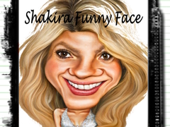 Gioco Shakira Funny Face