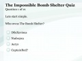 Gioco The Impossible Bombshelter Quiz