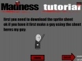 Gioco Madness. Tutorial 1.0