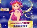 Gioco Zodiac Makeover: Taurus