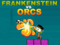 Gioco Frankenstein vs Orcs