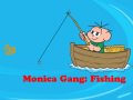 Gioco Monica Gang: Fishing  