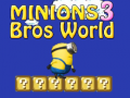 Gioco Minions Bros World 3