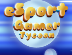 Gioco ESport Gamer Tycoon