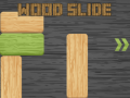 Gioco Wood Slide