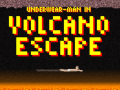 Gioco Underwear-Man In Volcano Escape  