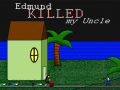 Gioco Edmund Killed My Uncle
